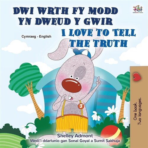 I Love to Tell the Truth (Welsh English Bilingual Childrens Book) (Paperback)
