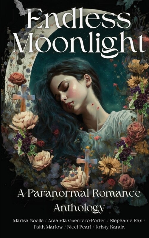 Endless Moonlight a Paranormal Romance Anthology (Paperback)