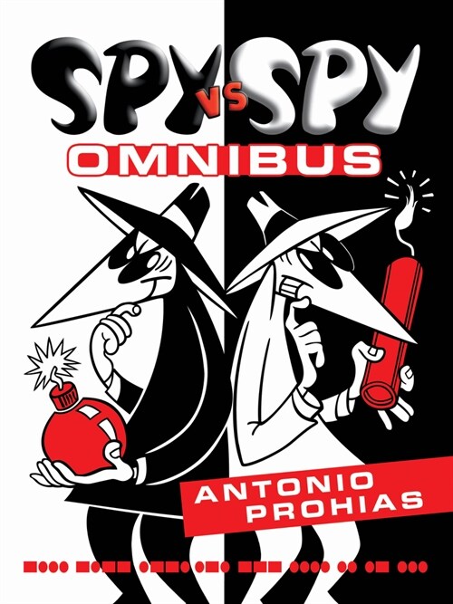 Spy vs. Spy Omnibus (New Edition) (Hardcover)