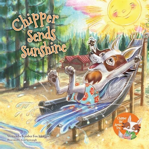 Chipper Sends Sunshine (Paperback)