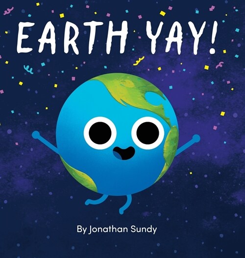 Earth Yay! (Hardcover)