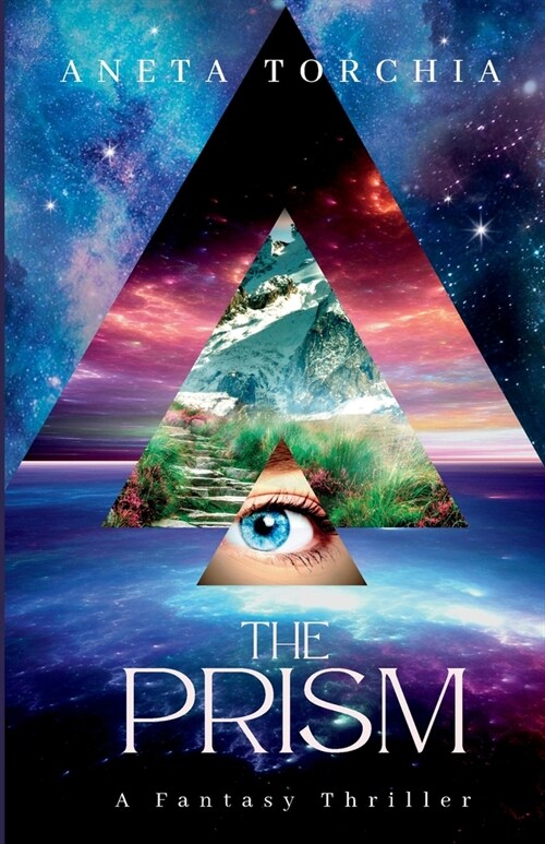 The Prism: A Fantasy Thriller (Paperback)