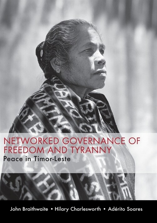 Networked Governance of Freedom and Tyranny (Paperback)