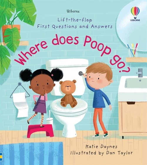 First Questions and Answers: Where Does Poop Go? (Board Books)