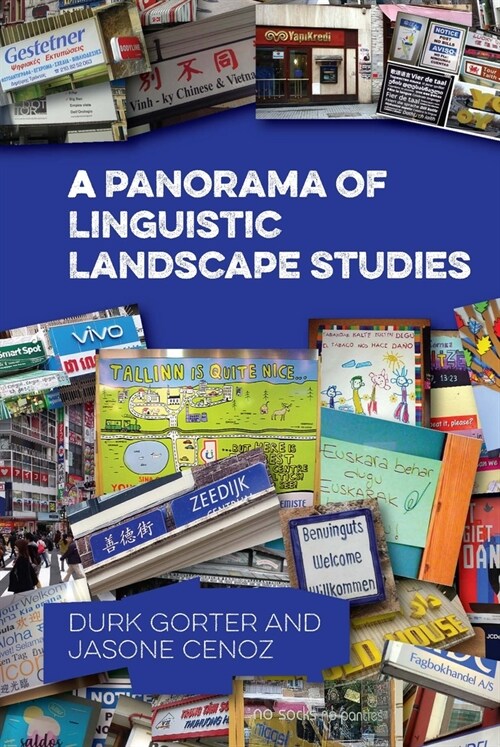 A Panorama of Linguistic Landscape Studies (Hardcover)