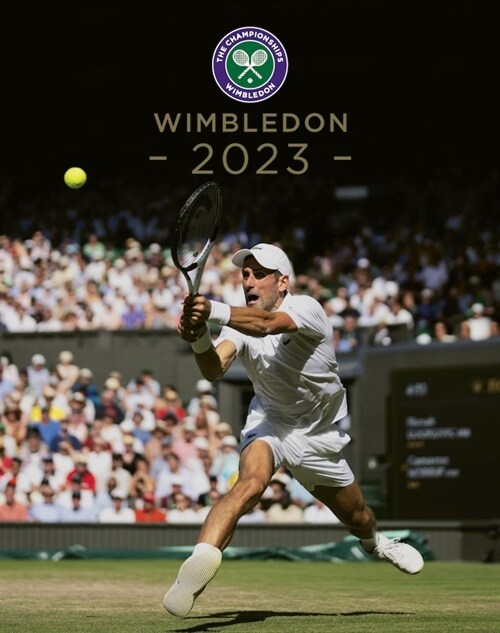 Wimbledon 2023 : The Official Review of The Championships (Hardcover, 39 ed)