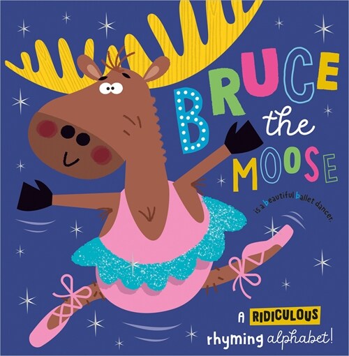 Bruce the Moose (Paperback)