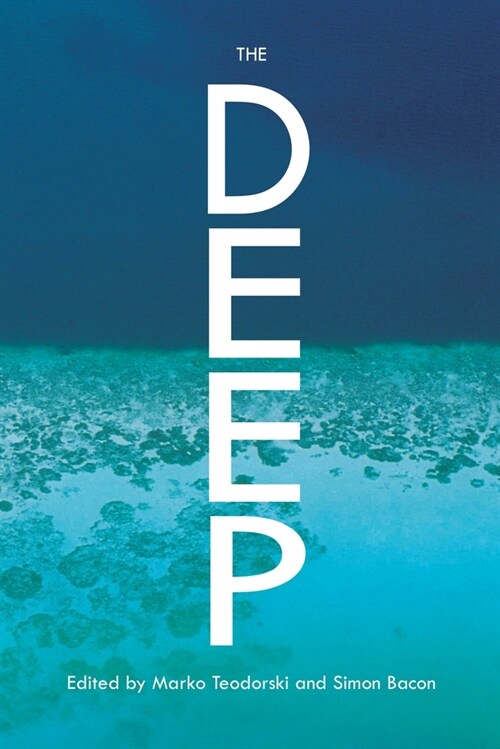 The Deep: A Companion (Paperback)