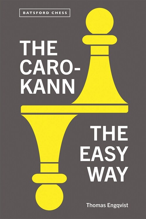 The Caro-Kann the Easy Way (Paperback)