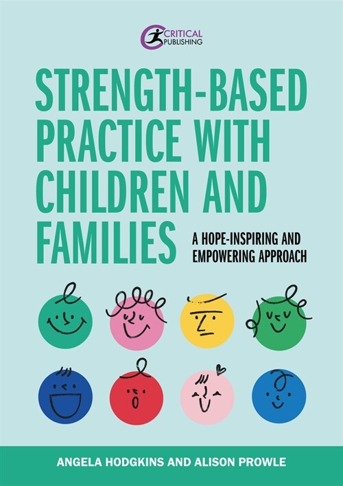 Strength-Based Practice with Children and Families (Paperback)