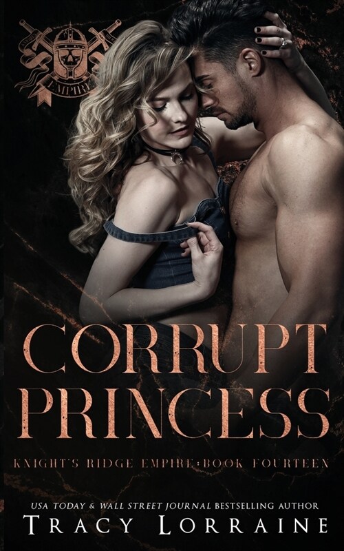 Corrupt Princess: A Dark Mafia Romance (Paperback)