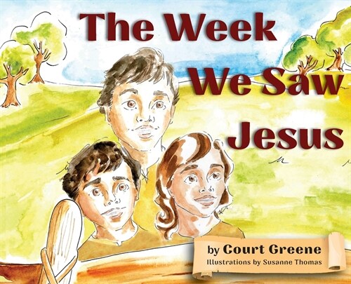 The Week We Saw Jesus (Hardcover)