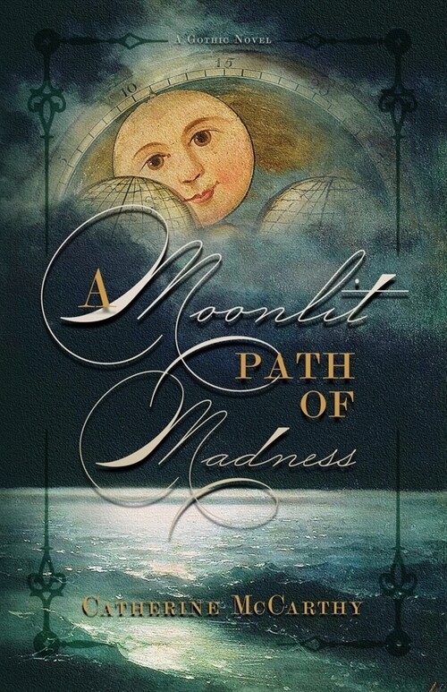 A Moonlit Path of Madness (Paperback)