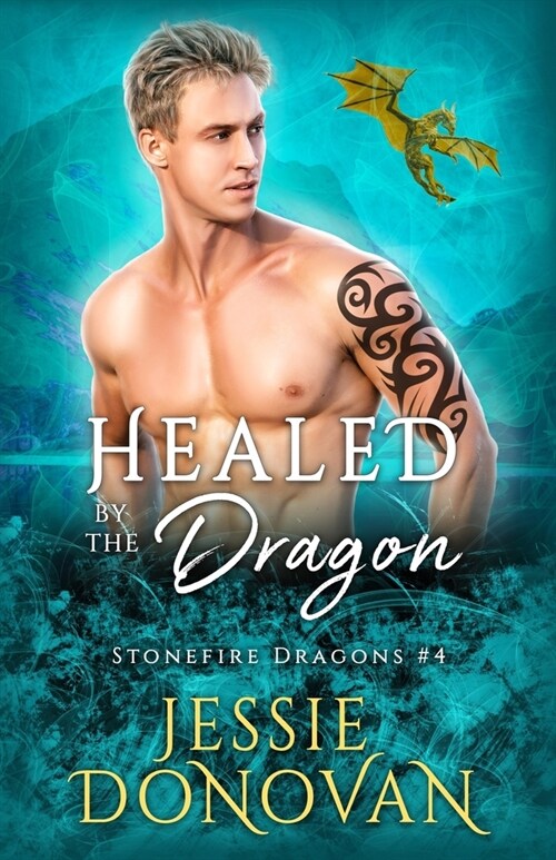 Healed by the Dragon (Paperback)