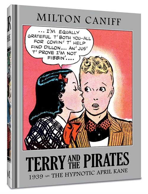 Terry and the Pirates: The Master Collection Vol. 5: 1939 - The Hypnotic April Kane (Hardcover)