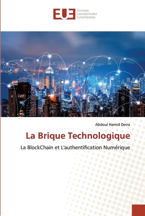 La Brique Technologique (Paperback)