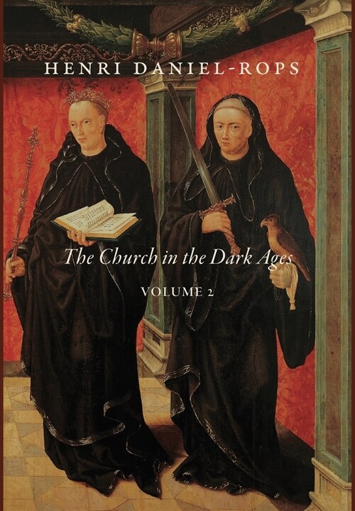 The Church in the Dark Ages, Volume 2 (Hardcover)