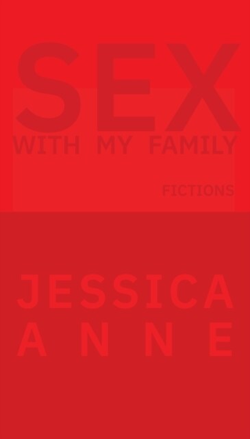 Sex With My Family (Paperback)