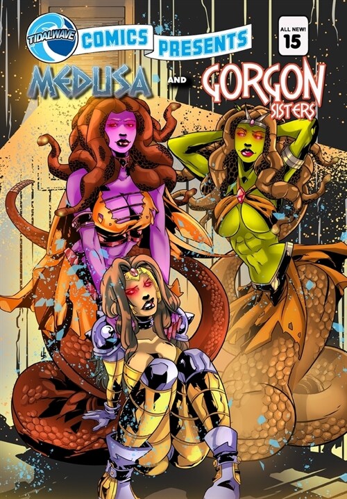 TidalWave Comics Presents #15: Medusa and the Gorgon Sisters (Paperback)