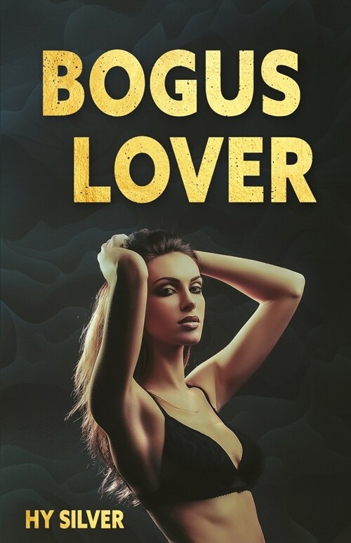 Bogus Lover (Paperback)