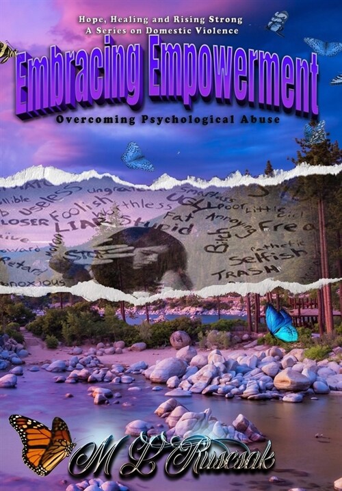 Embracing Empowerment: Overcoming Psychological Abuse (Hardcover)