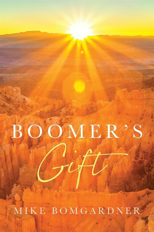 Boomers Gift (Paperback)