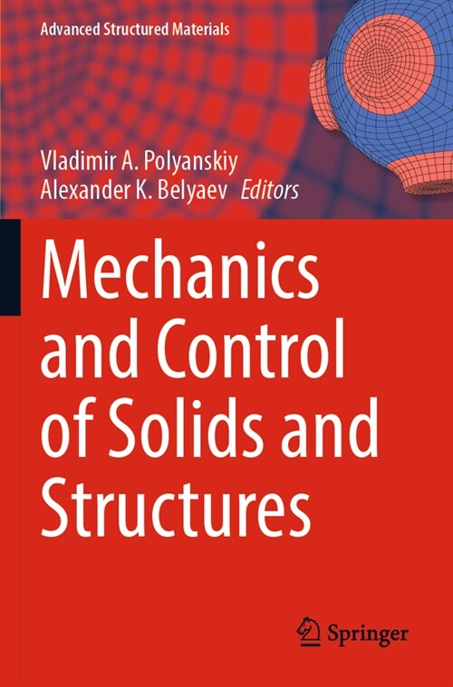 Mechanics and Control of Solids and Structures (Paperback, 2022)