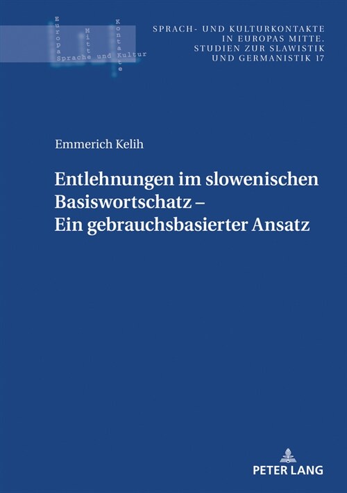 Entlehnungen Im Slowenischen Basiswortschatz - Ein Gebrauchsbasierter Ansatz (Hardcover)