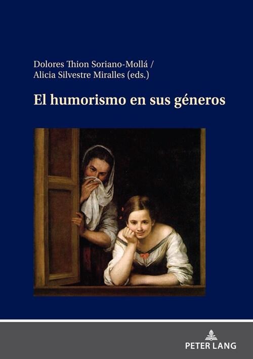 El Humorismo En Sus G?eros (Hardcover)