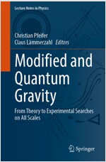 Modified and Quantum Gravity: From Theory to Experimental Searches on All Scales (Paperback, 2023)