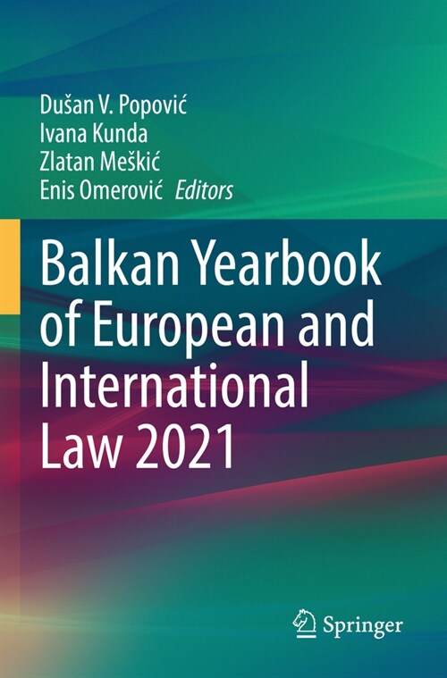 Balkan Yearbook of European and International Law 2021 (Paperback, 2022)