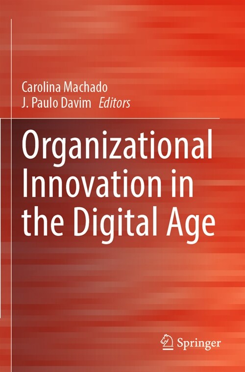 Organizational Innovation in the Digital Age (Paperback, 2022)