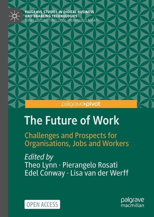 The Future of Work: Challenges and Prospects for Organisations, Jobs and Workers (Hardcover, 2023)