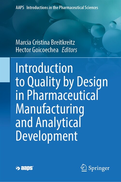 Introduction to Quality by Design in Pharmaceutical Manufacturing and Analytical Development (Hardcover, 2023)