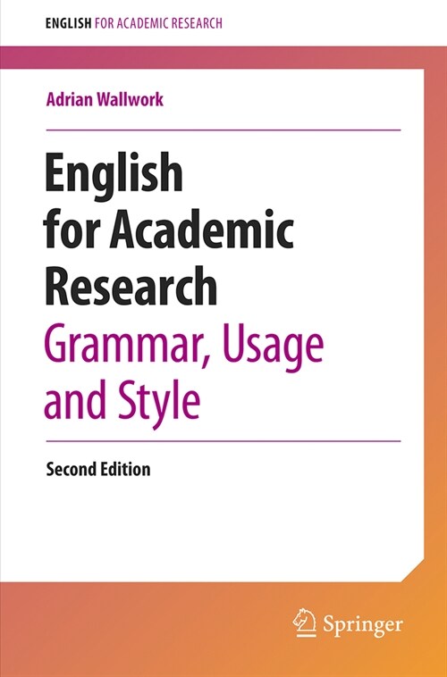 English for Academic Research: Grammar, Usage and Style (Paperback, 2, 2023)