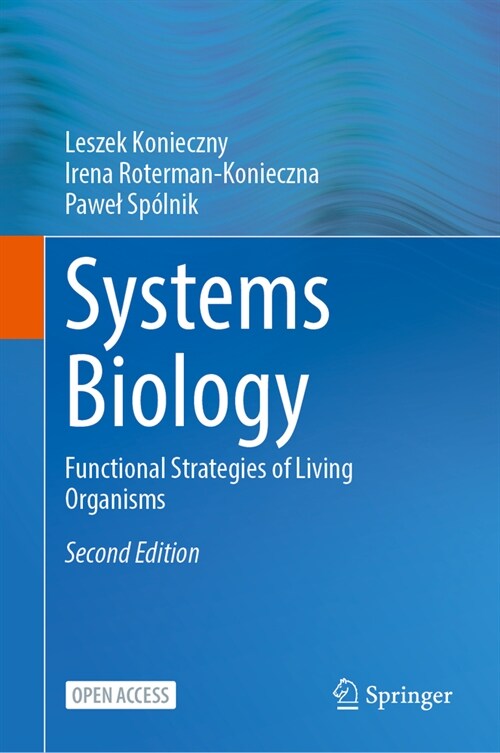 Systems Biology: Functional Strategies of Living Organisms (Hardcover, 2, Second 2023)