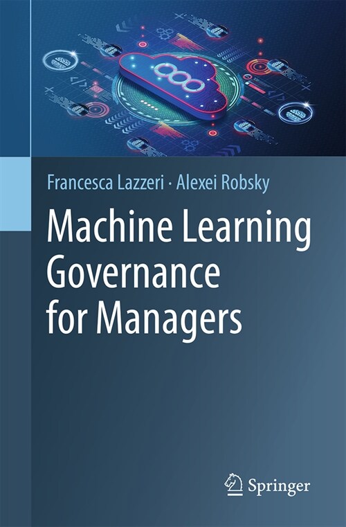 Machine Learning Governance for Managers (Paperback, 2024)