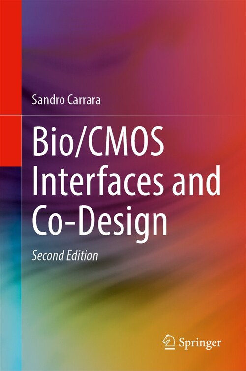 Bio/CMOS Interfaces and Co-Design (Hardcover, 2, 2024)