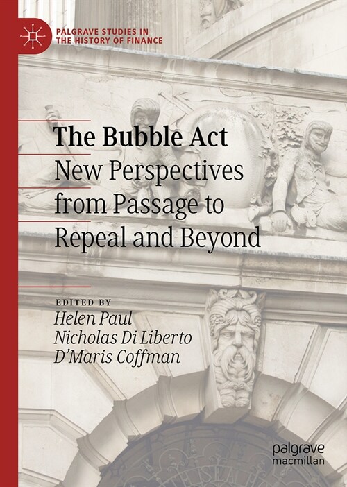 The Bubble ACT: New Perspectives from Passage to Repeal and Beyond (Hardcover, 2023)