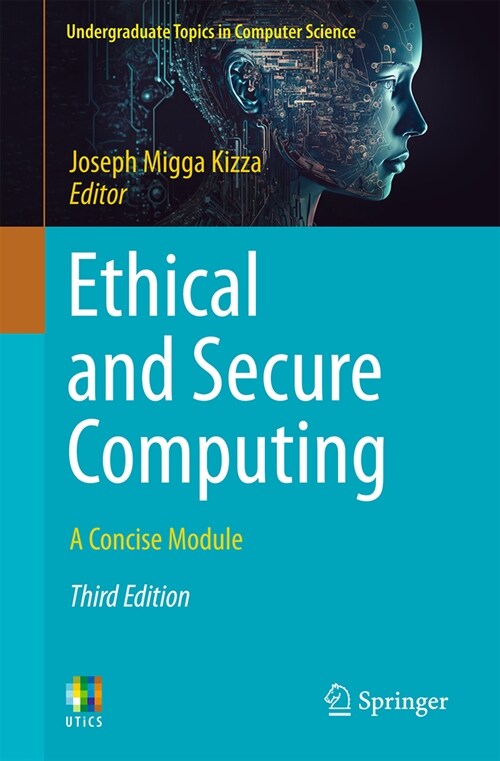 Ethical and Secure Computing: A Concise Module (Paperback, 3, 2023)