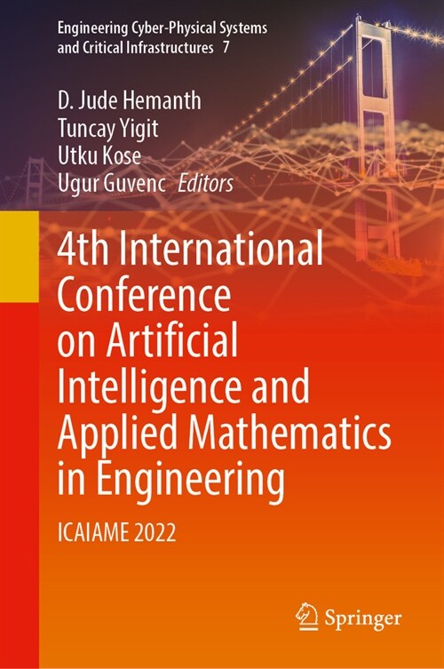 4th International Conference on Artificial Intelligence and Applied Mathematics in Engineering: Icaiame 2022 (Hardcover, 2023)