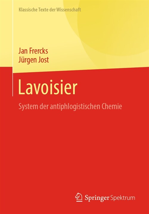 Lavoisier: System Der Antiphlogistischen Chemie (Paperback, 2, 2. Aufl. 2023)