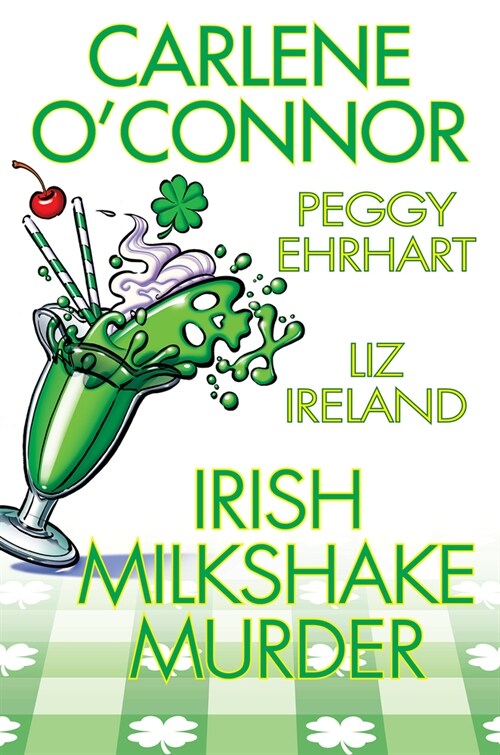 Irish Milkshake Murder (Hardcover)