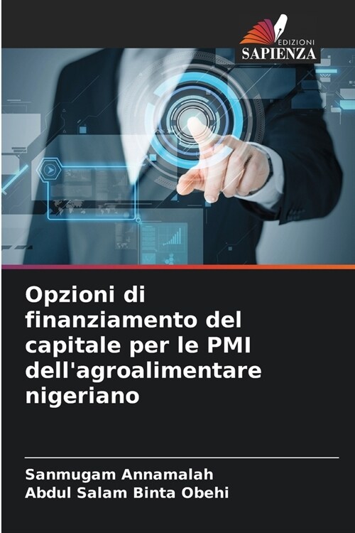 Opzioni di finanziamento del capitale per le PMI dellagroalimentare nigeriano (Paperback)