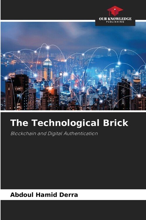 The Technological Brick (Paperback)