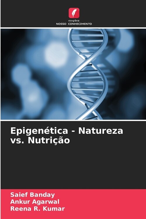 Epigen?ica - Natureza vs. Nutri豫o (Paperback)