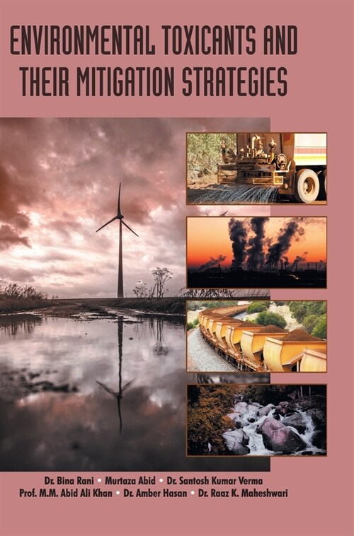 Environmental Toxicants and Their Mitigation Strategies (Hardcover)