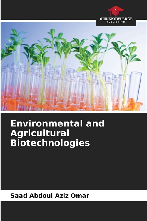 Environmental and Agricultural Biotechnologies (Paperback)