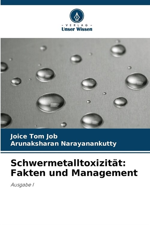 Schwermetalltoxizit?: Fakten und Management (Paperback)
