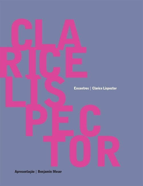 Clarice Lispector - Encontros (Paperback)